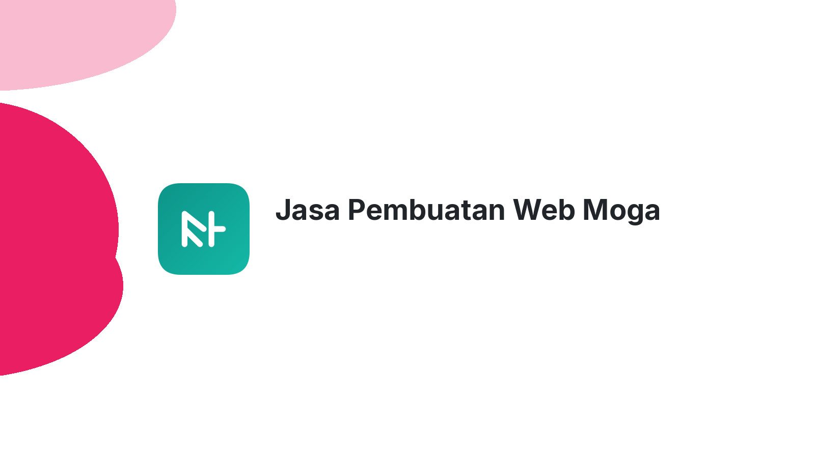 Jasa Pembuatan Web Moga