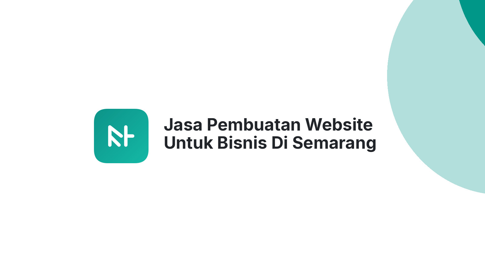 Jasa Pembuatan Website Untuk Bisnis Di Semarang Sangat Terjangkau