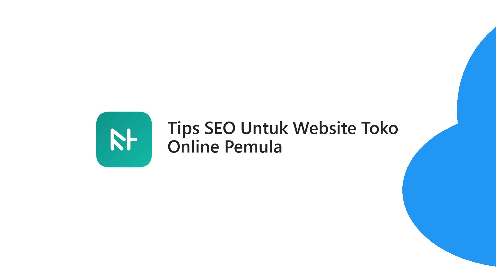 Tips SEO Untuk Website Toko Online Pemula