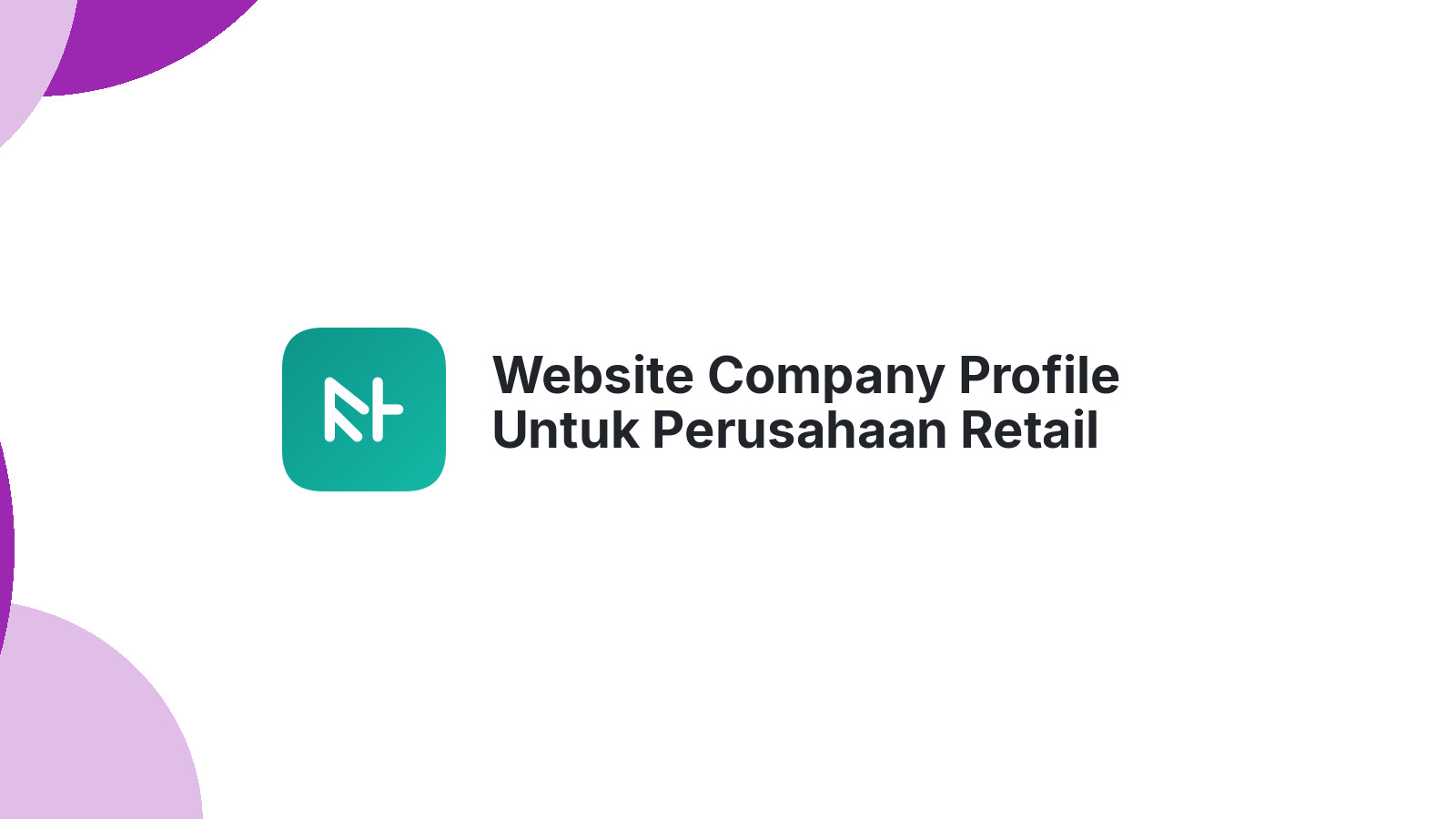 Website Company Profile Untuk Perusahaan Retail