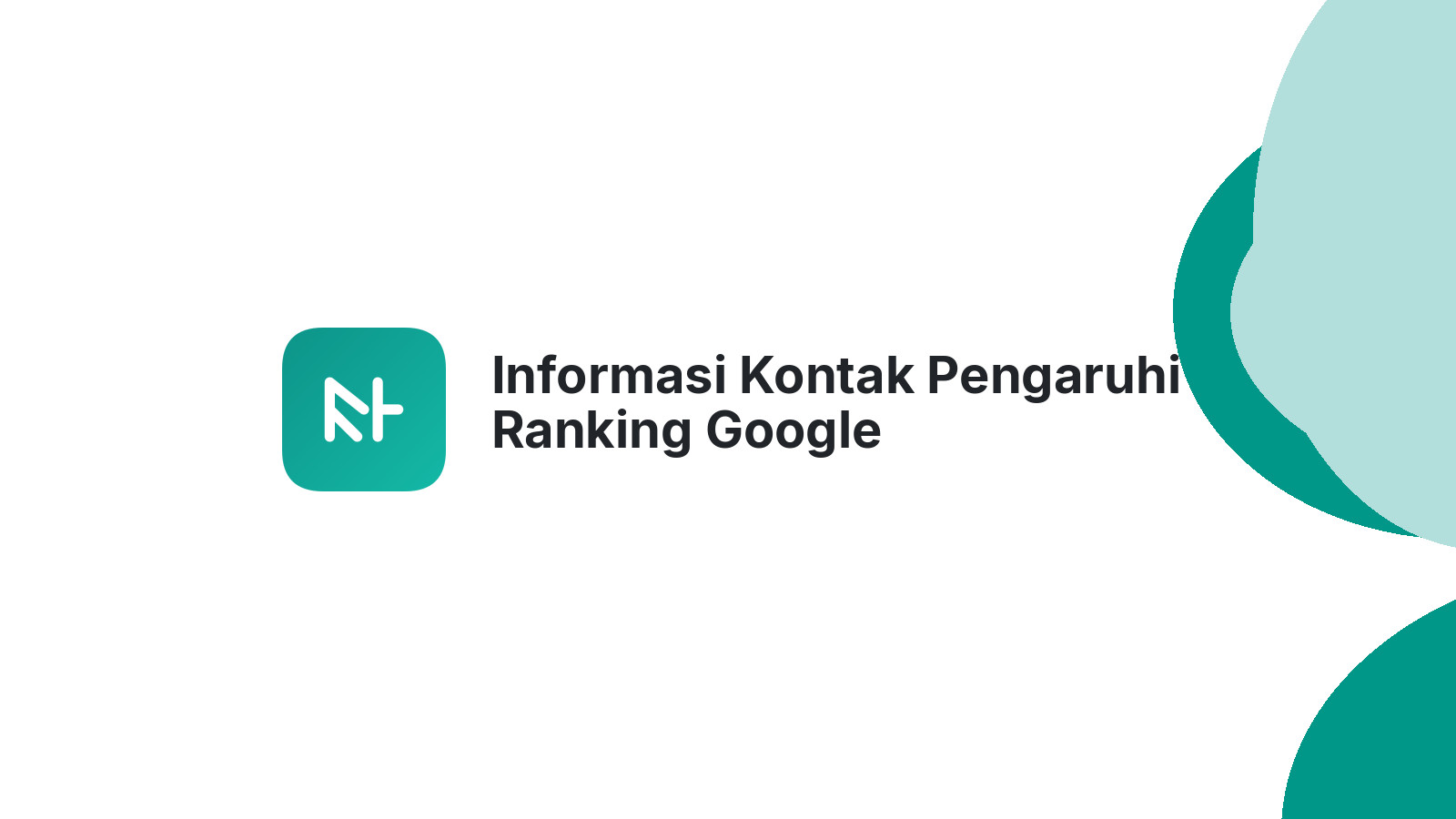Informasi Kontak Pengaruhi Ranking Google