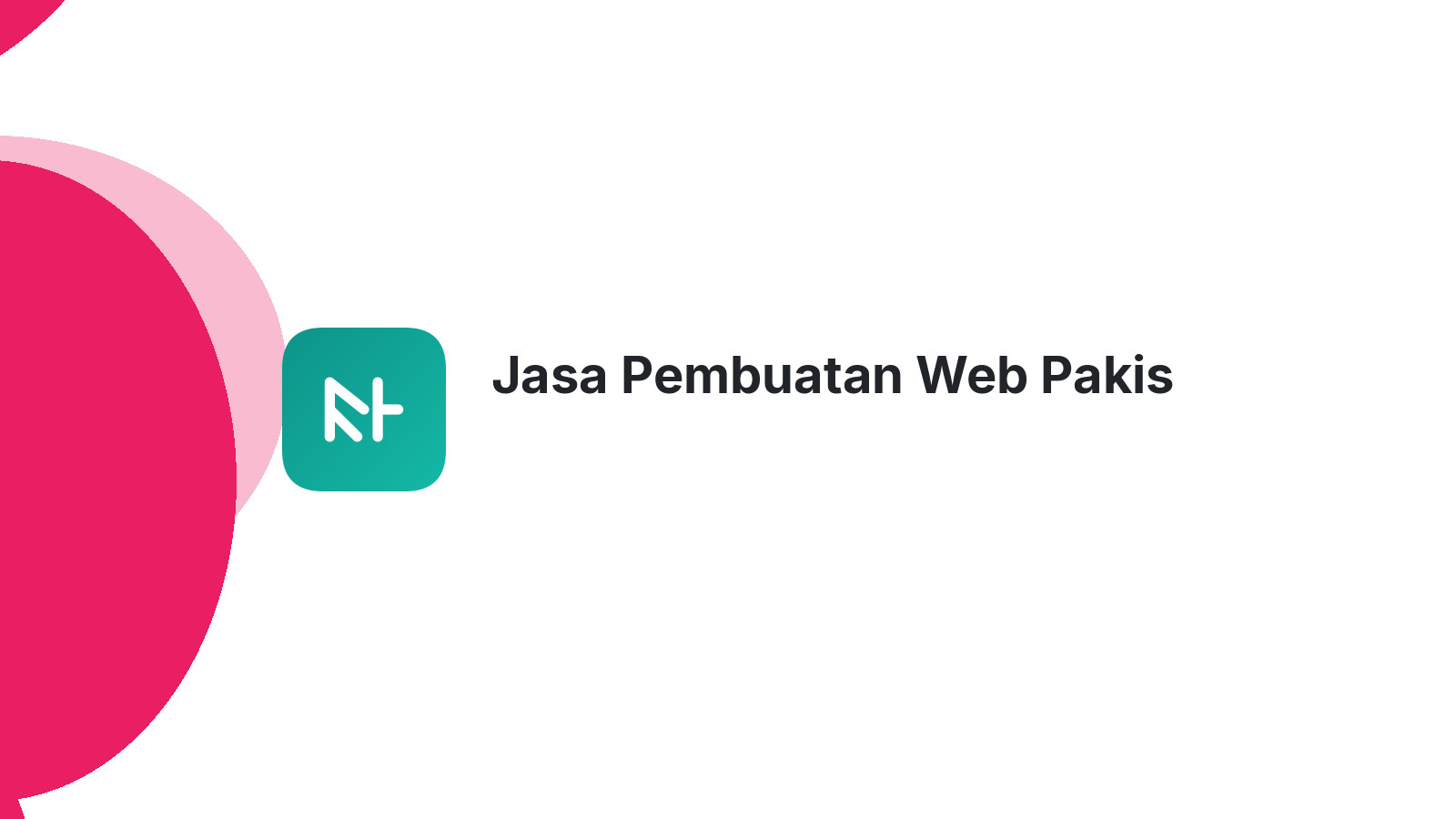Jasa Pembuatan Web Pakis