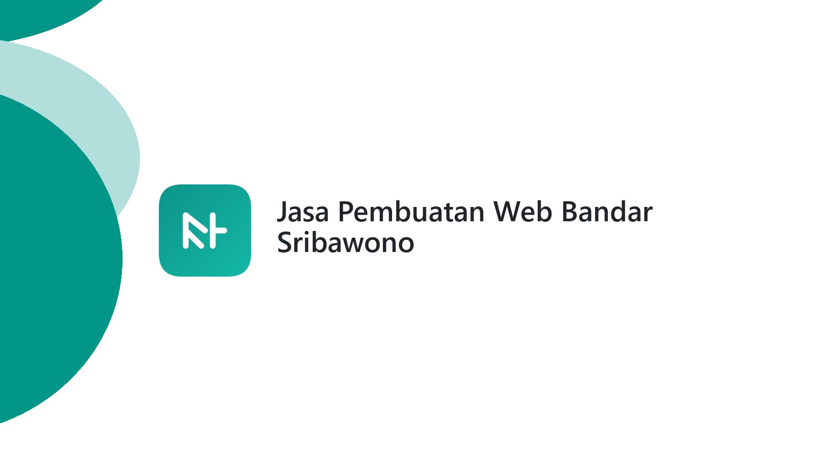 Jasa Pembuatan Web Bandar Sribawono