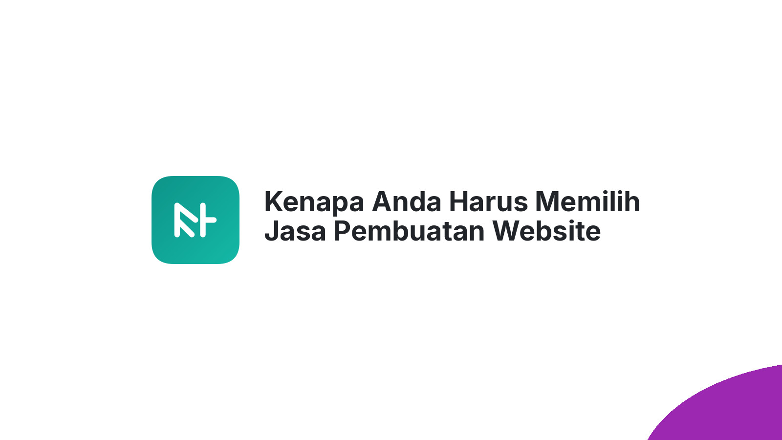 Kenapa Anda Harus Memilih Jasa Pembuatan Website Berpengalaman?