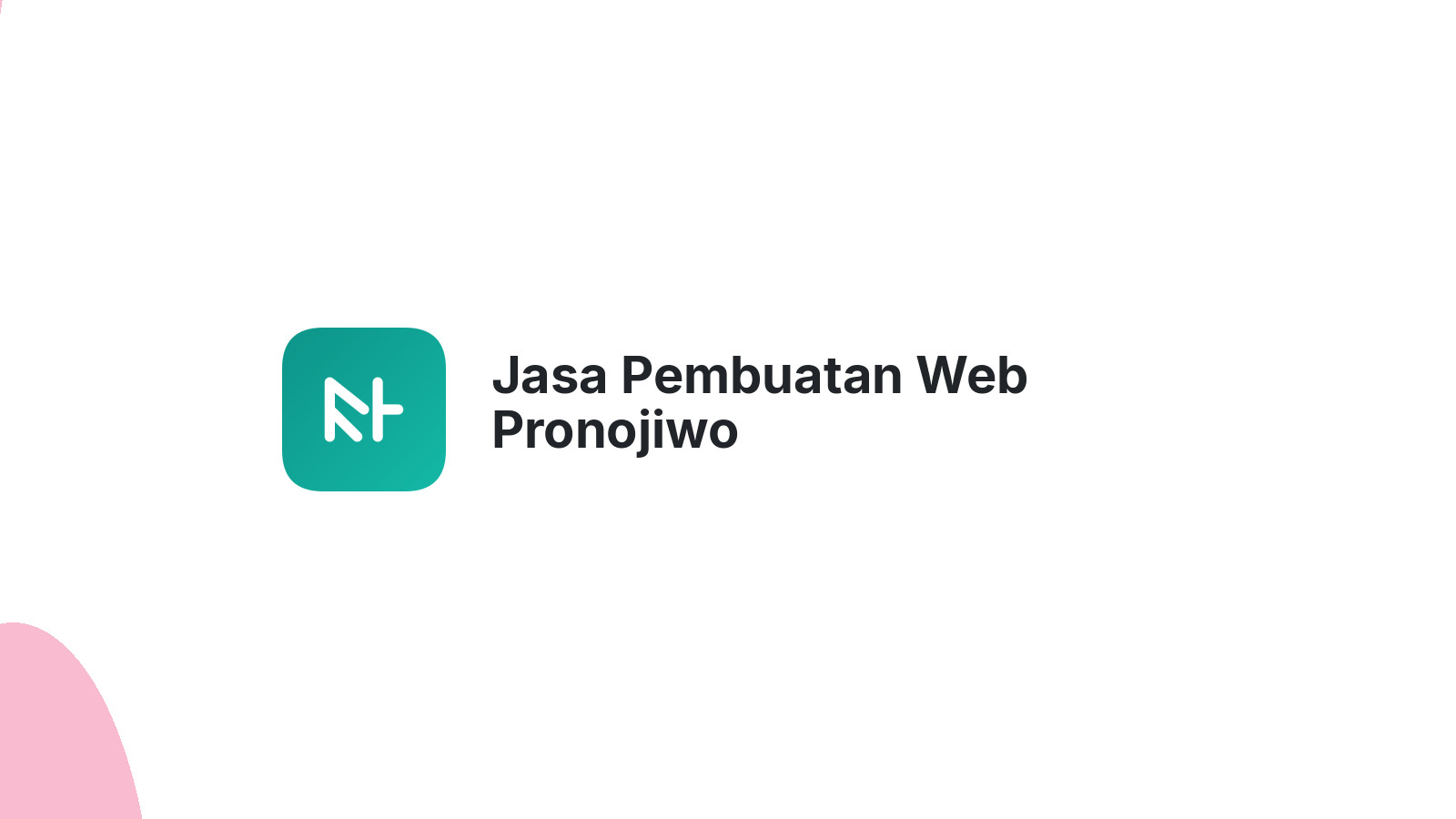 Jasa Pembuatan Web Pronojiwo