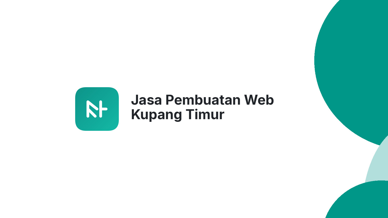 Jasa Pembuatan Web Kupang Timur