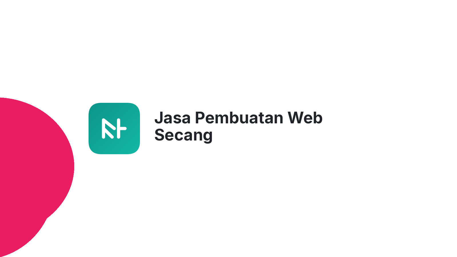Jasa Pembuatan Web Secang