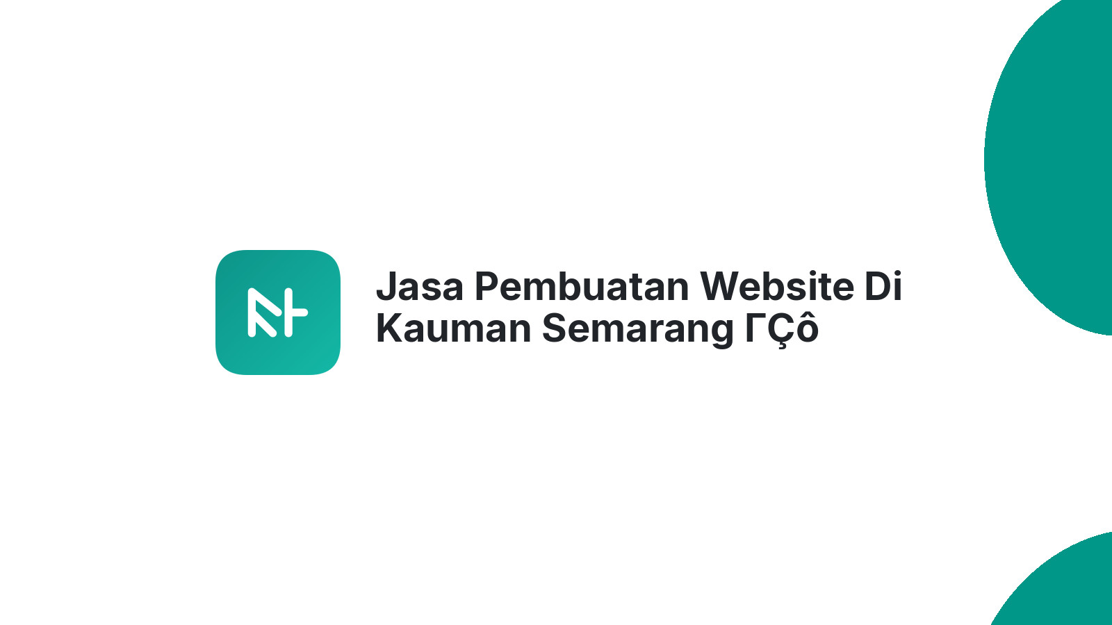 Jasa Pembuatan Website Di Kauman Semarang ΓÇô Desain Menarik Dan SEO Friendly