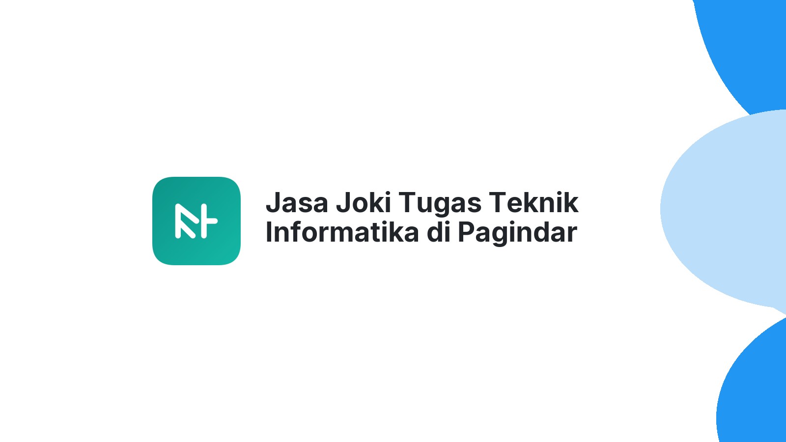 Jasa Joki Tugas Teknik Informatika di Pagindar