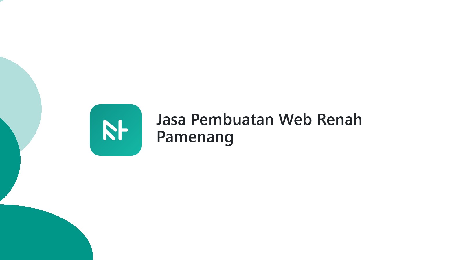 Jasa Pembuatan Web Renah Pamenang