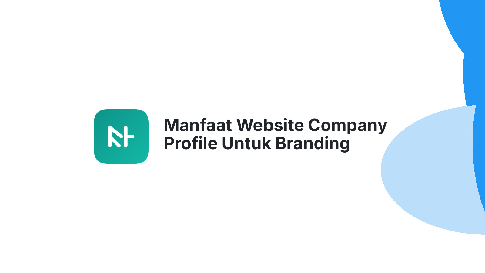 Manfaat Website Company Profile Untuk Branding
