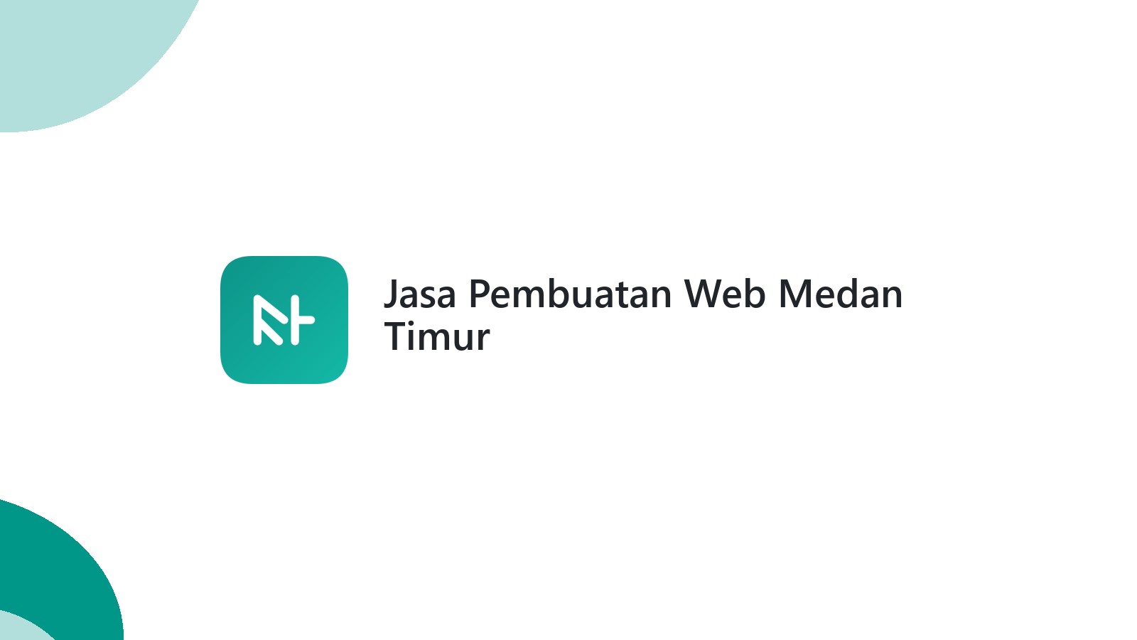 Jasa Pembuatan Web Medan Timur