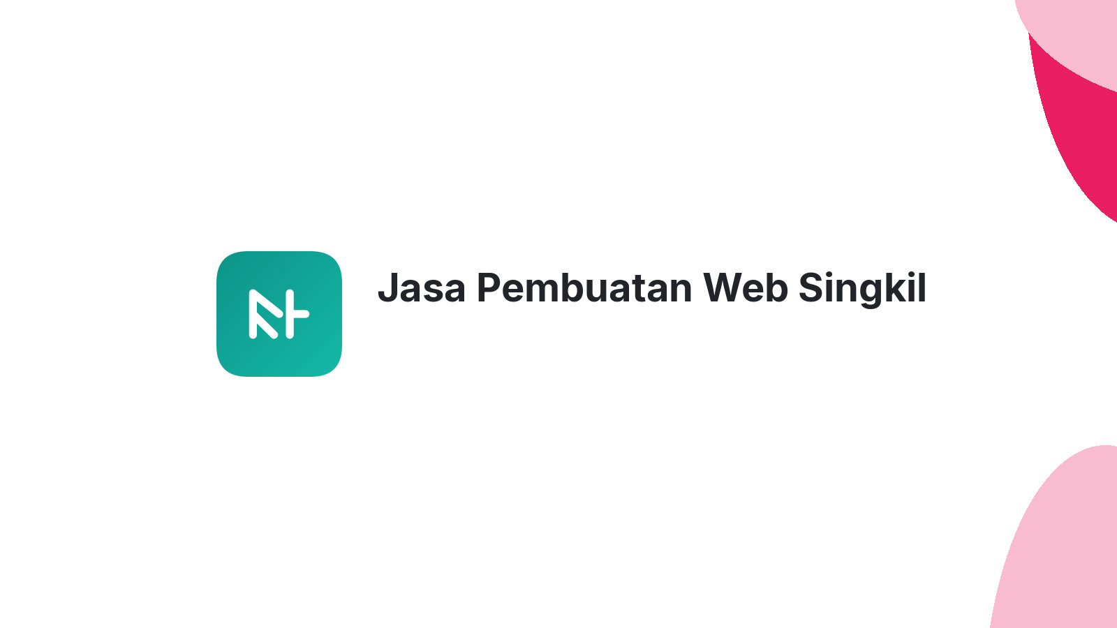 Jasa Pembuatan Web Singkil