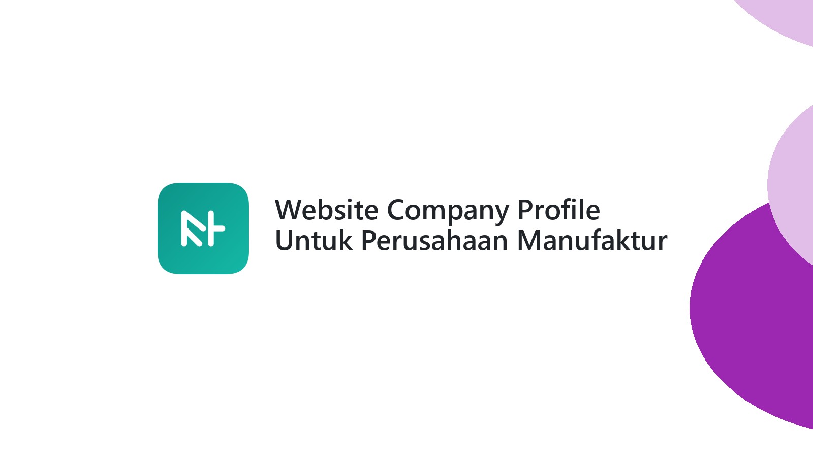 Website Company Profile Untuk Perusahaan Manufaktur