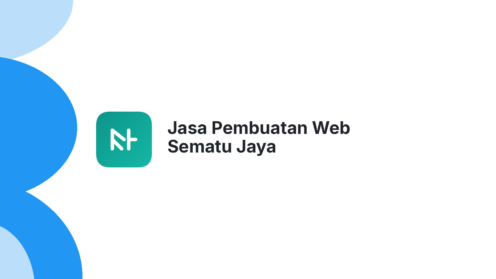 Jasa Pembuatan Web Sematu Jaya
