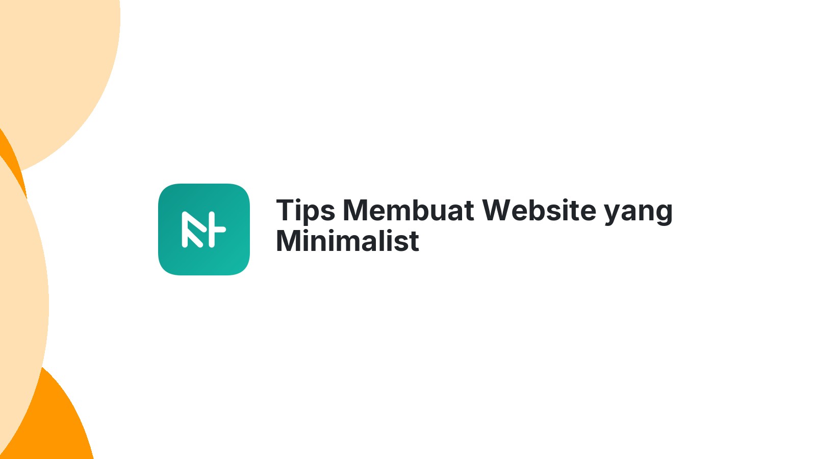 Tips Membuat Website yang Minimalist