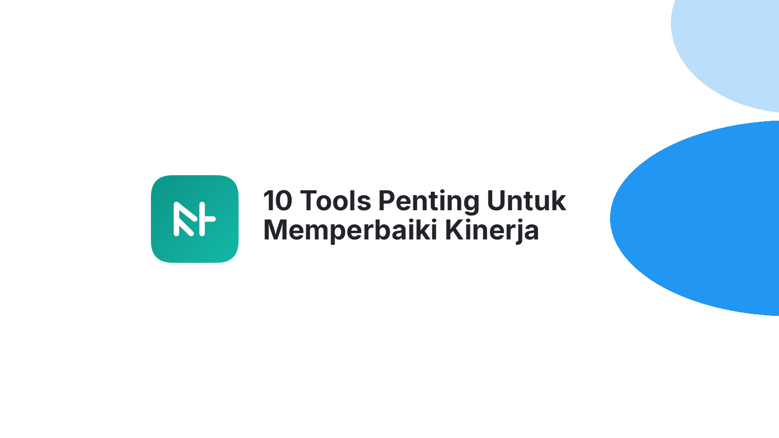 10 Tools Penting Untuk Memperbaiki Kinerja Website Anda