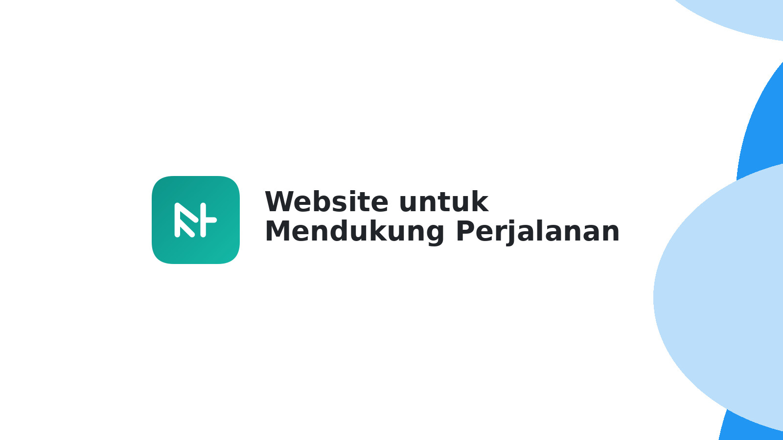 Website untuk Mendukung Perjalanan Bisnis Pemula