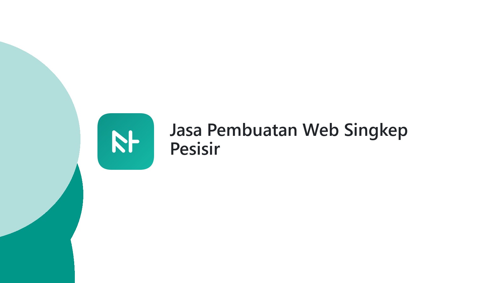 Jasa Pembuatan Web Singkep Pesisir