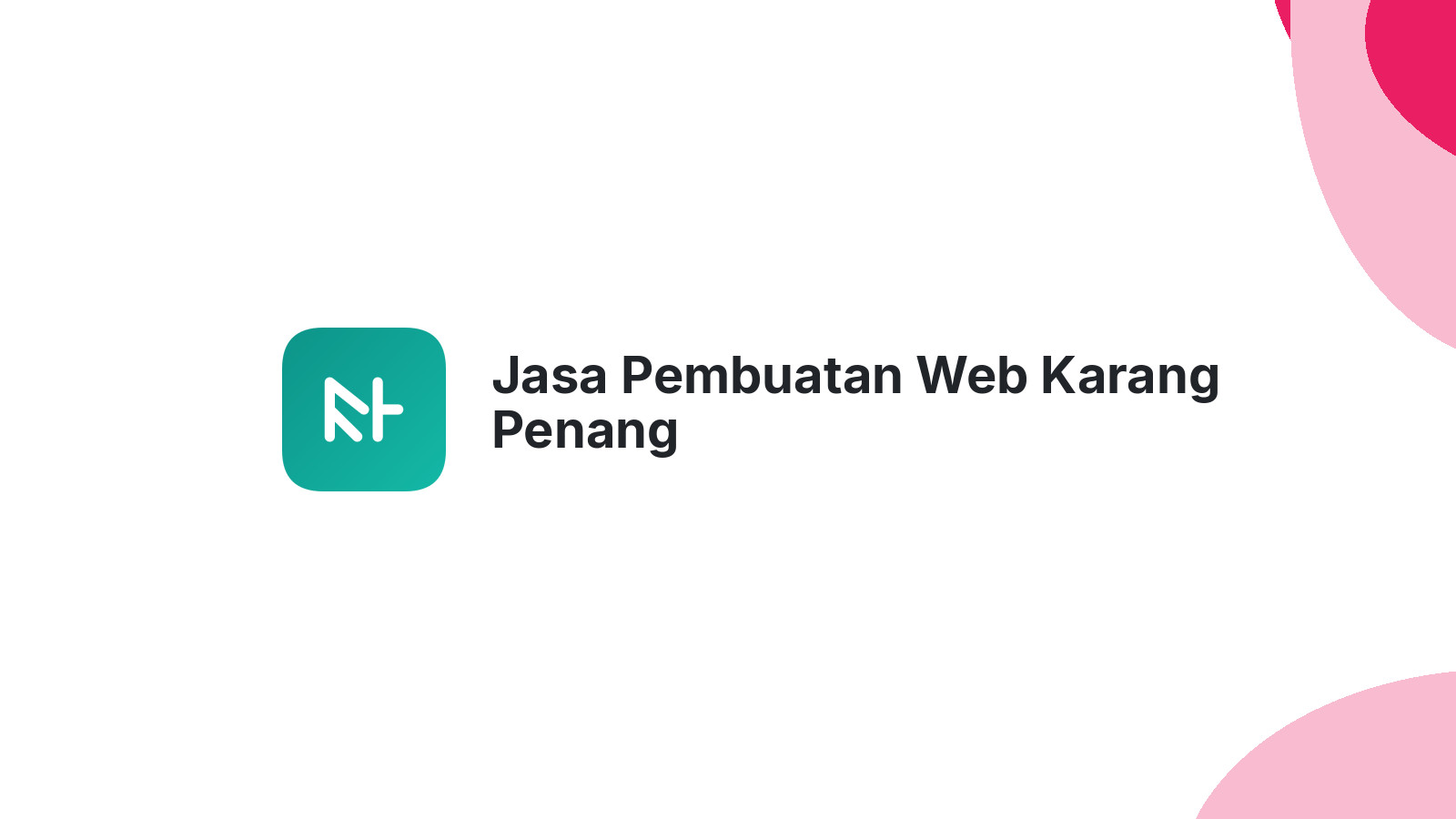 Jasa Pembuatan Web Karang Penang