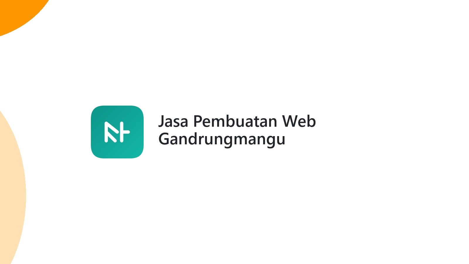 Jasa Pembuatan Web Gandrungmangu
