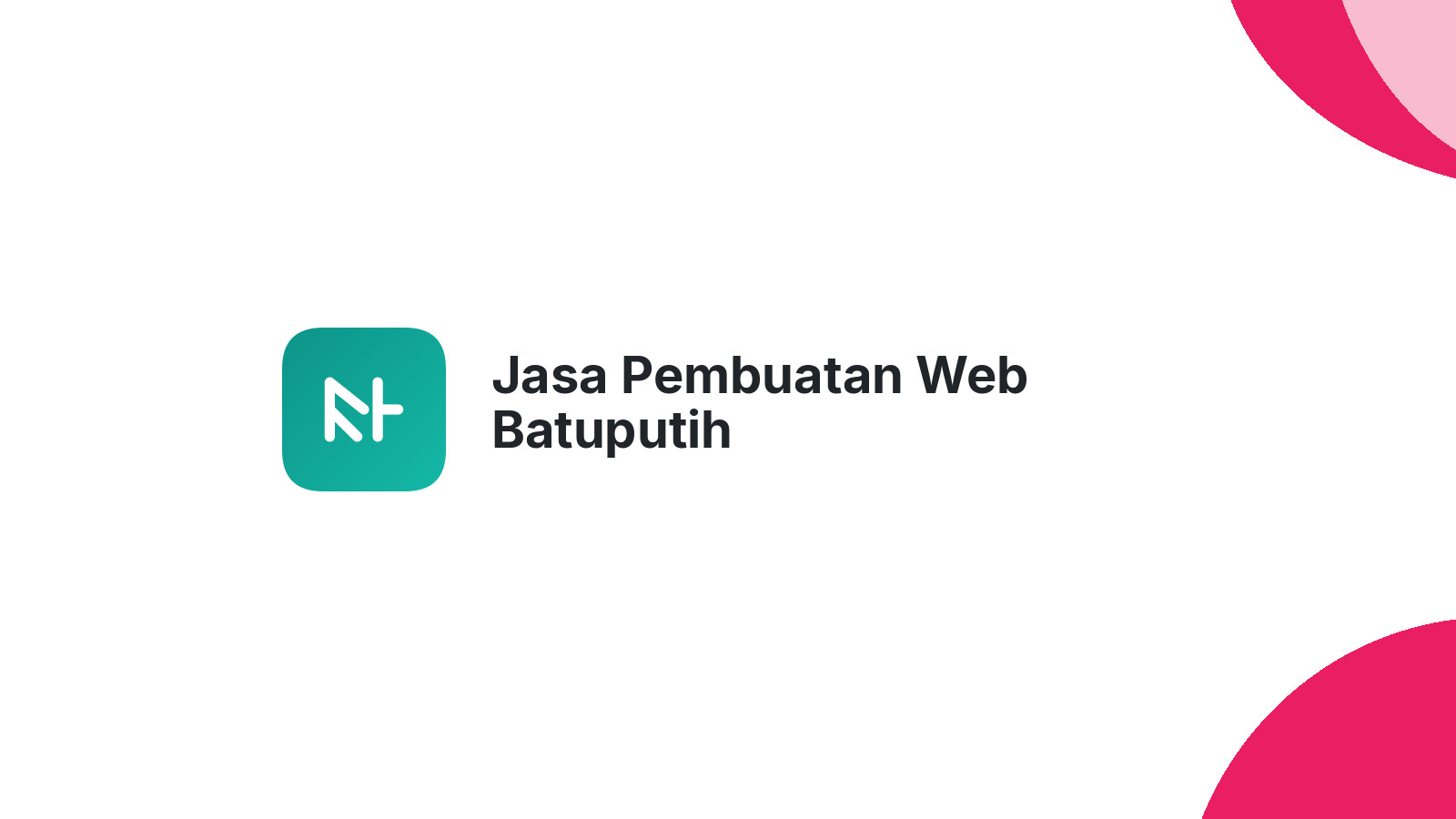 Jasa Pembuatan Web Batuputih
