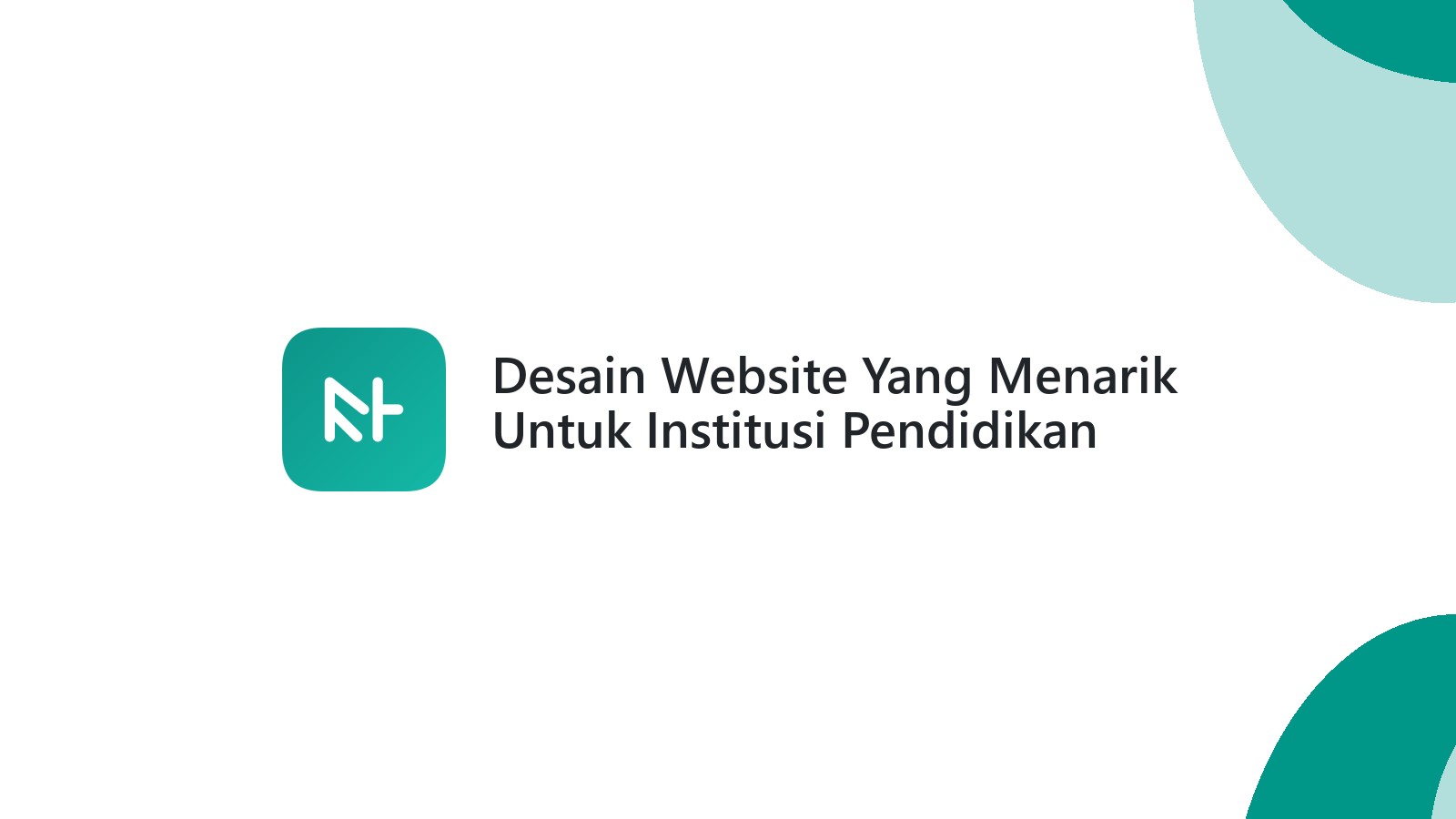 Desain Website Yang Menarik Untuk Institusi Pendidikan