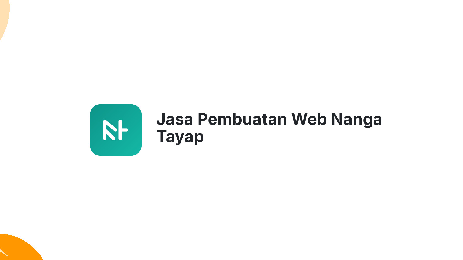 Jasa Pembuatan Web Nanga Tayap