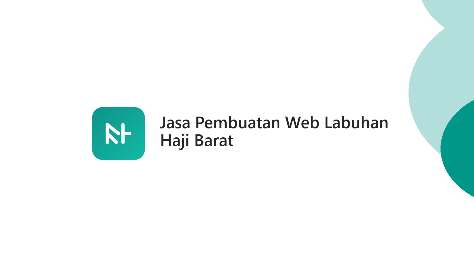 Jasa Pembuatan Web Labuhan Haji Barat