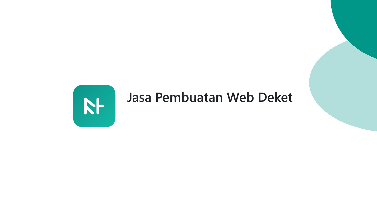Jasa Pembuatan Web Deket