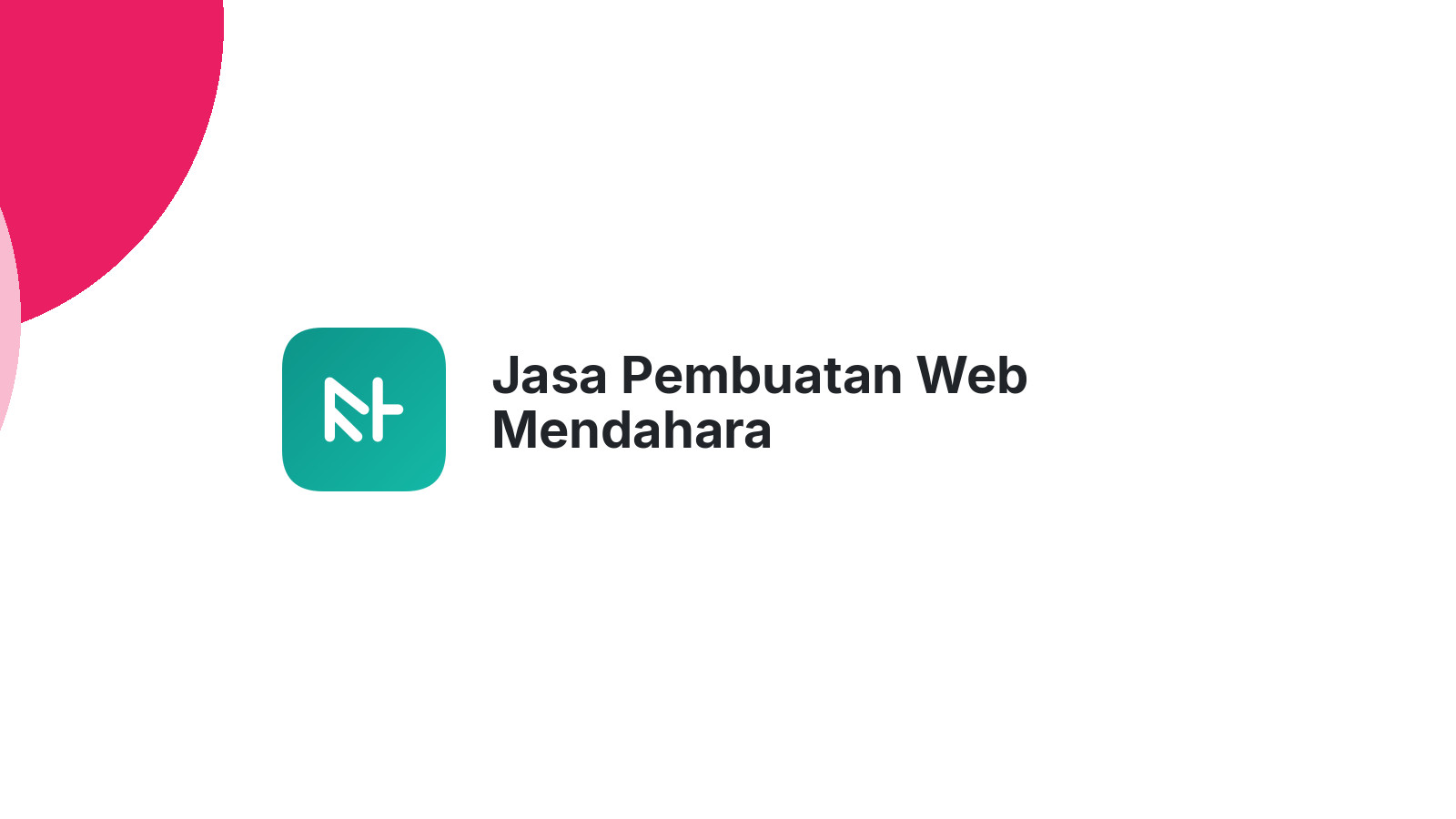 Jasa Pembuatan Web Mendahara