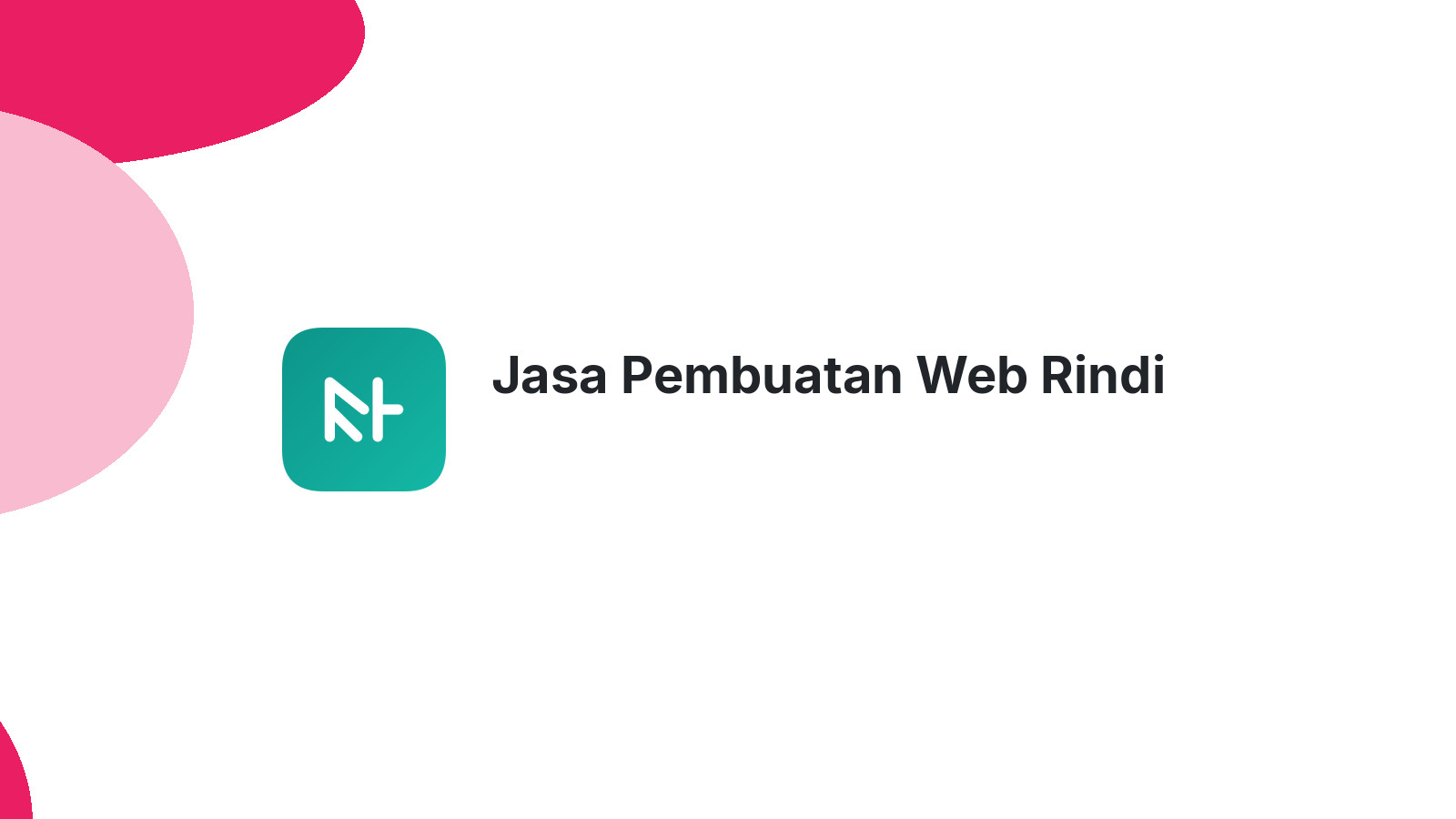 Jasa Pembuatan Web Rindi