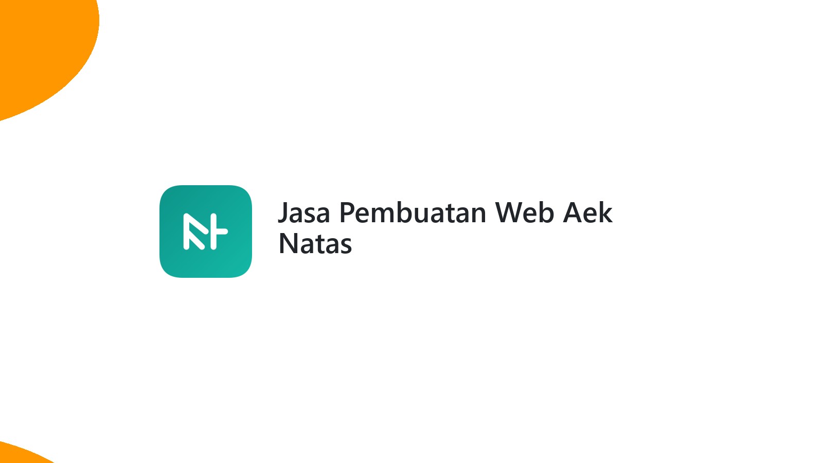 Jasa Pembuatan Web Aek Natas