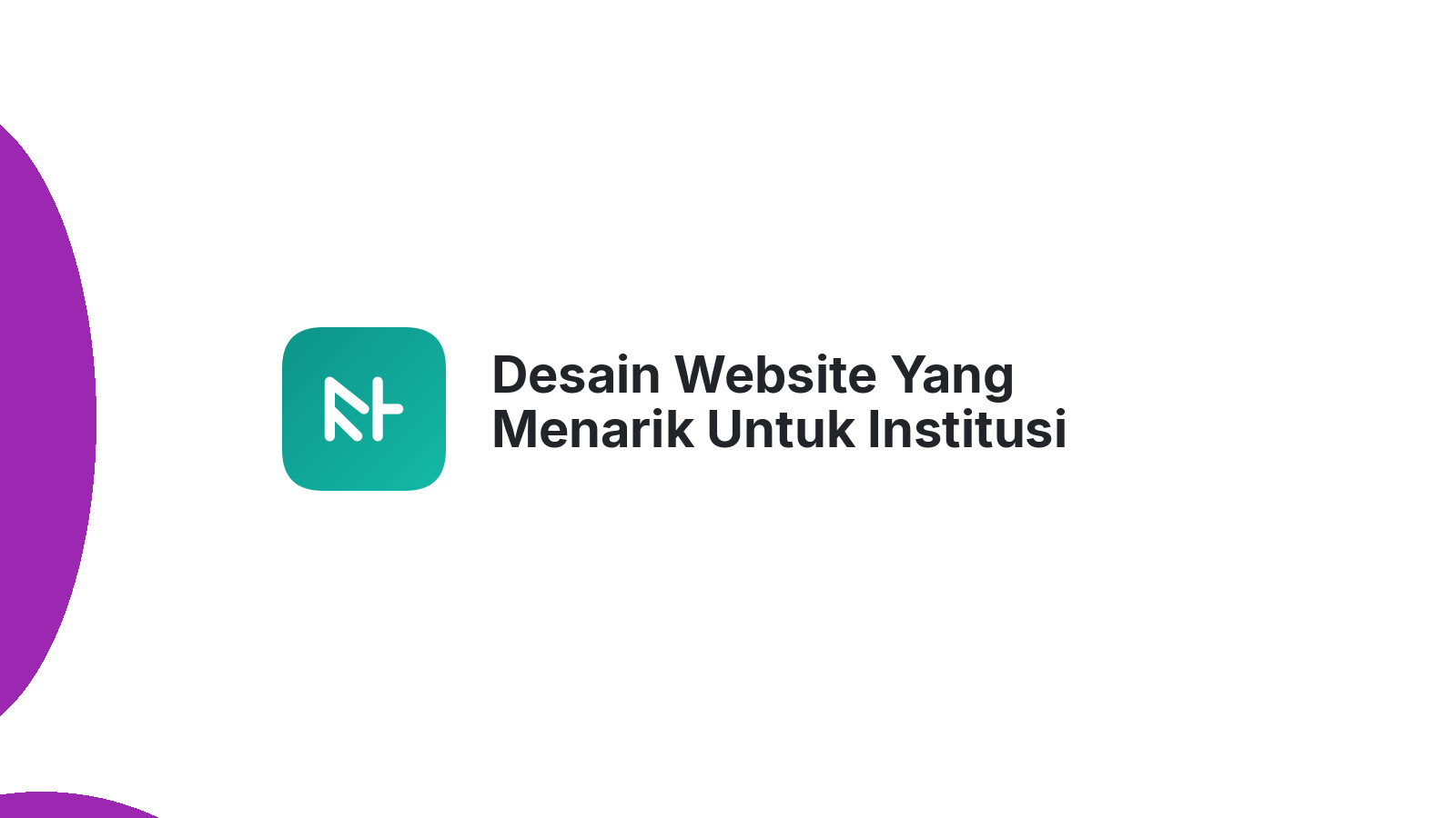 Desain Website Yang Menarik Untuk Institusi Pendidikan