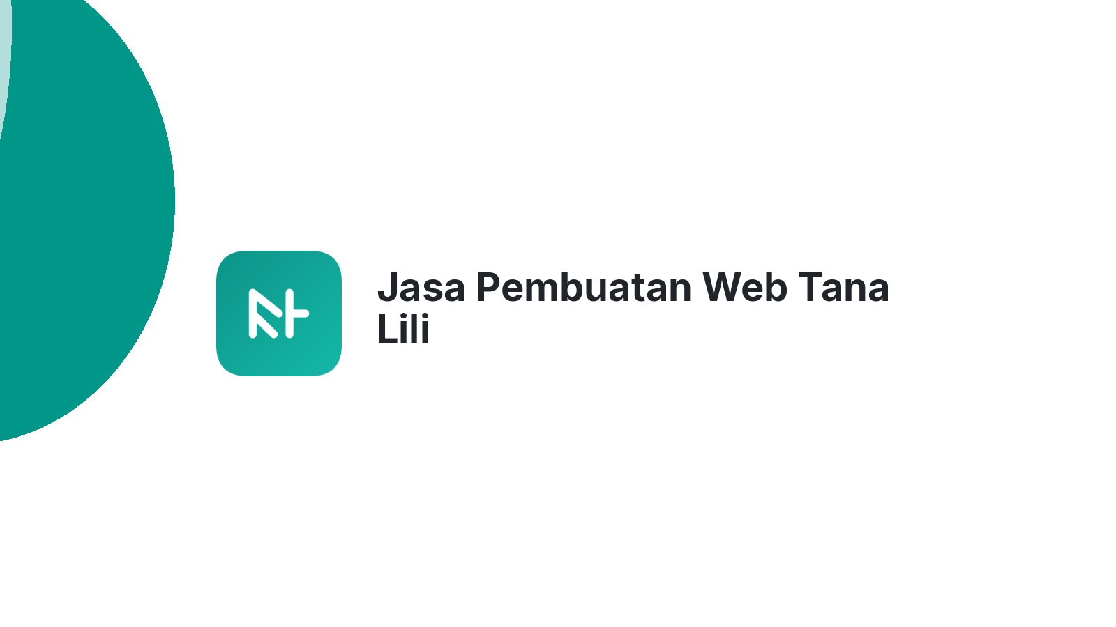 Jasa Pembuatan Web Tana Lili