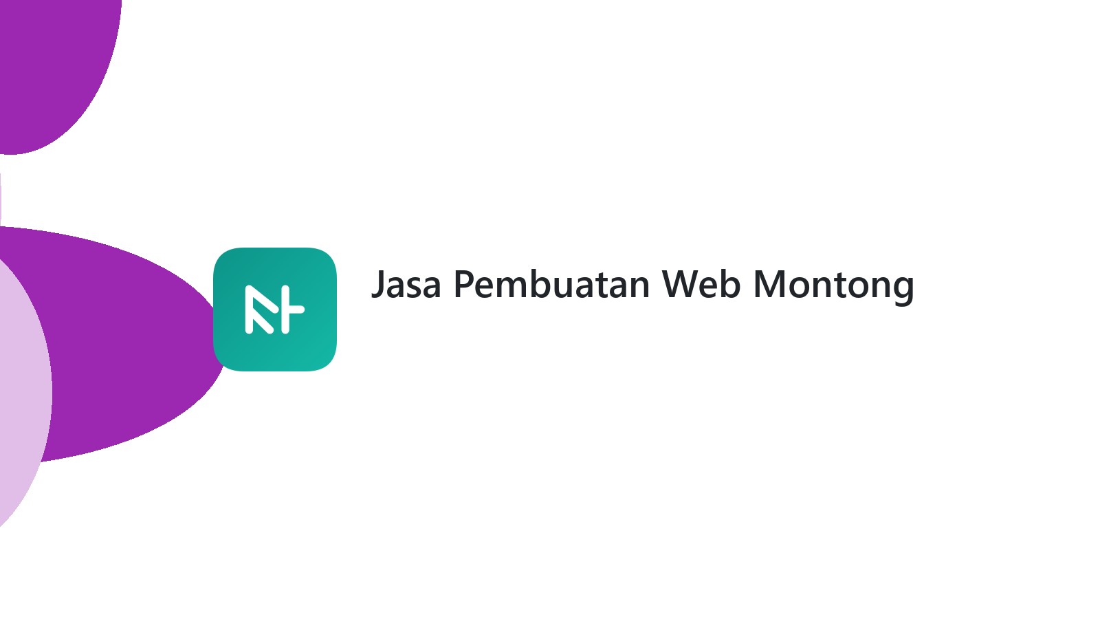 Jasa Pembuatan Web Montong