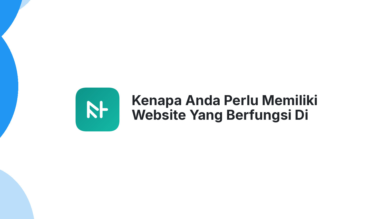 Kenapa Anda Perlu Memiliki Website Yang Berfungsi Di Semua Perangkat