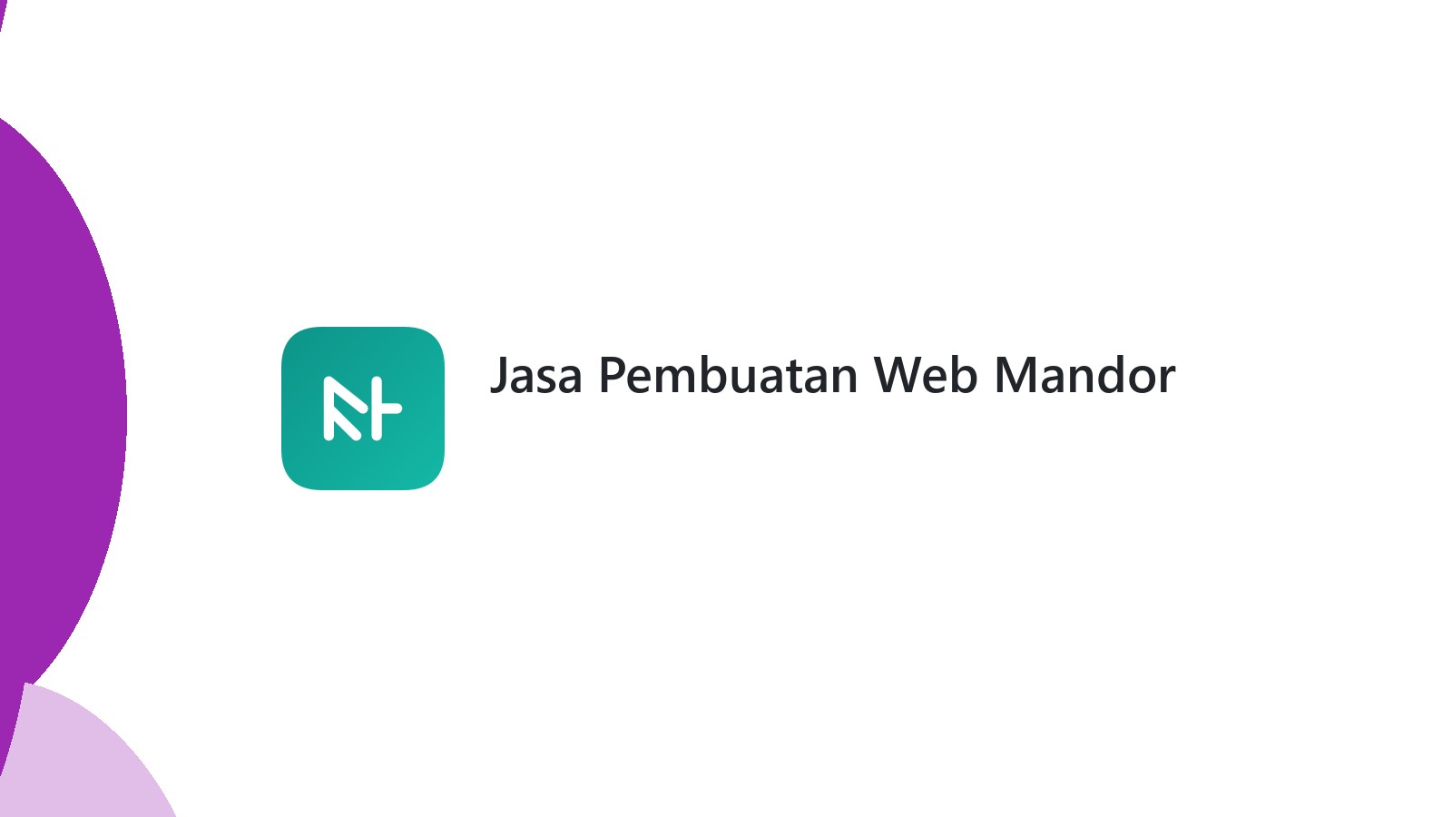 Jasa Pembuatan Web Mandor