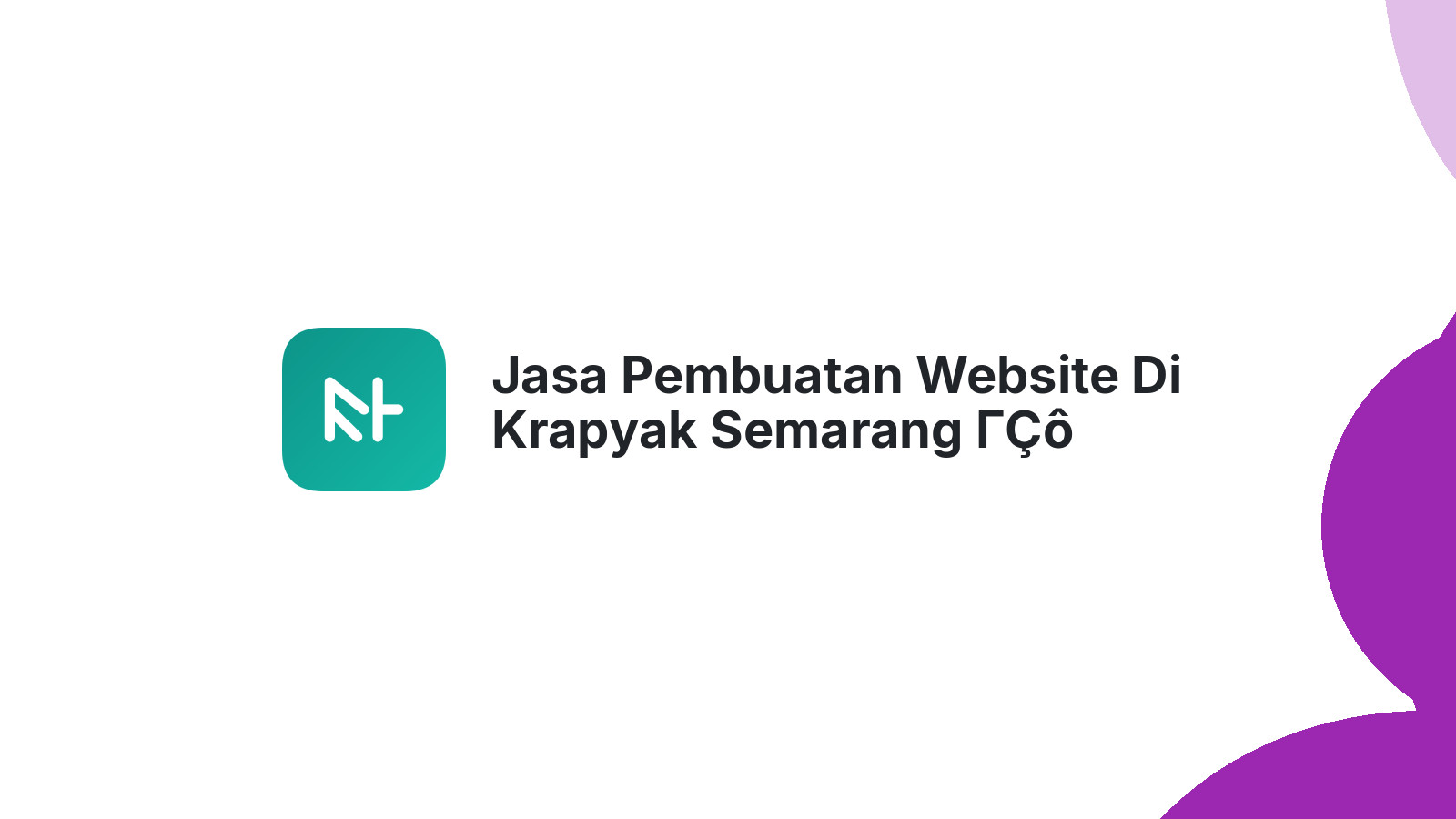 Jasa Pembuatan Website Di Krapyak Semarang ΓÇô Solusi Digital Bisnis Lokal