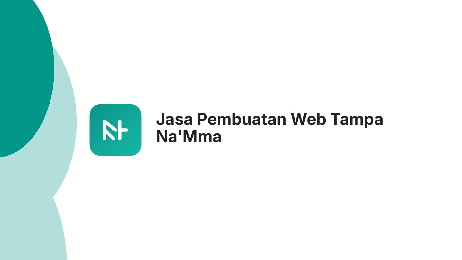 Jasa Pembuatan Web Tampa Na'Mma