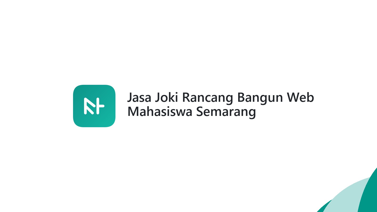 Jasa Joki Rancang Bangun Web Mahasiswa Semarang