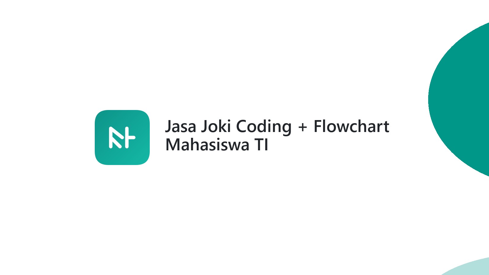 Jasa Joki Coding + Flowchart Mahasiswa TI