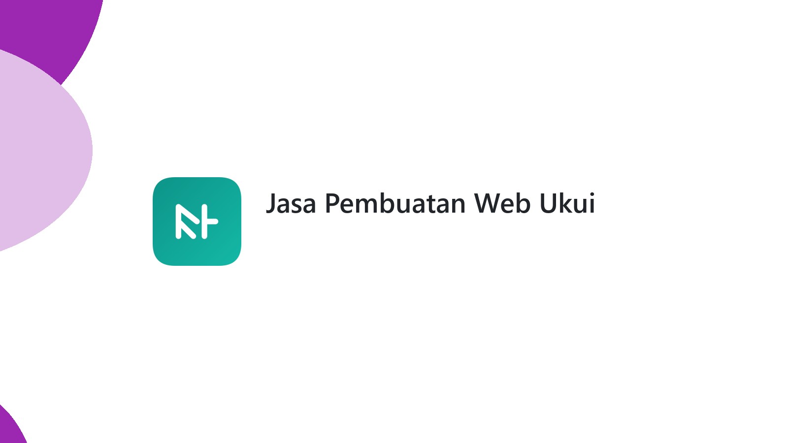 Jasa Pembuatan Web Ukui
