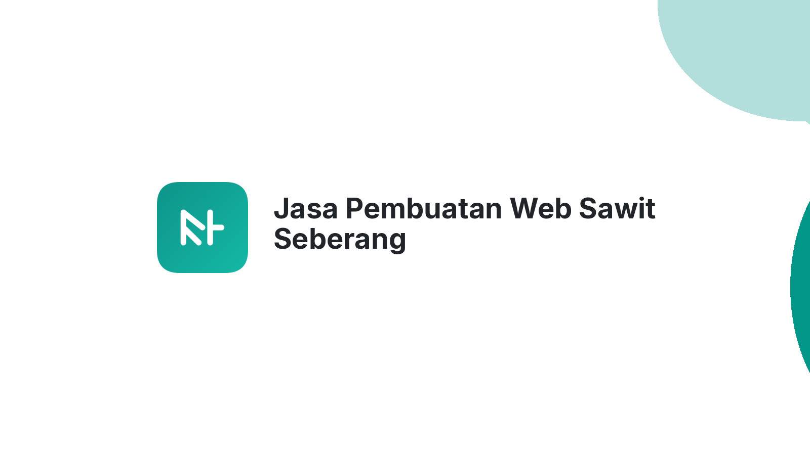 Jasa Pembuatan Web Sawit Seberang