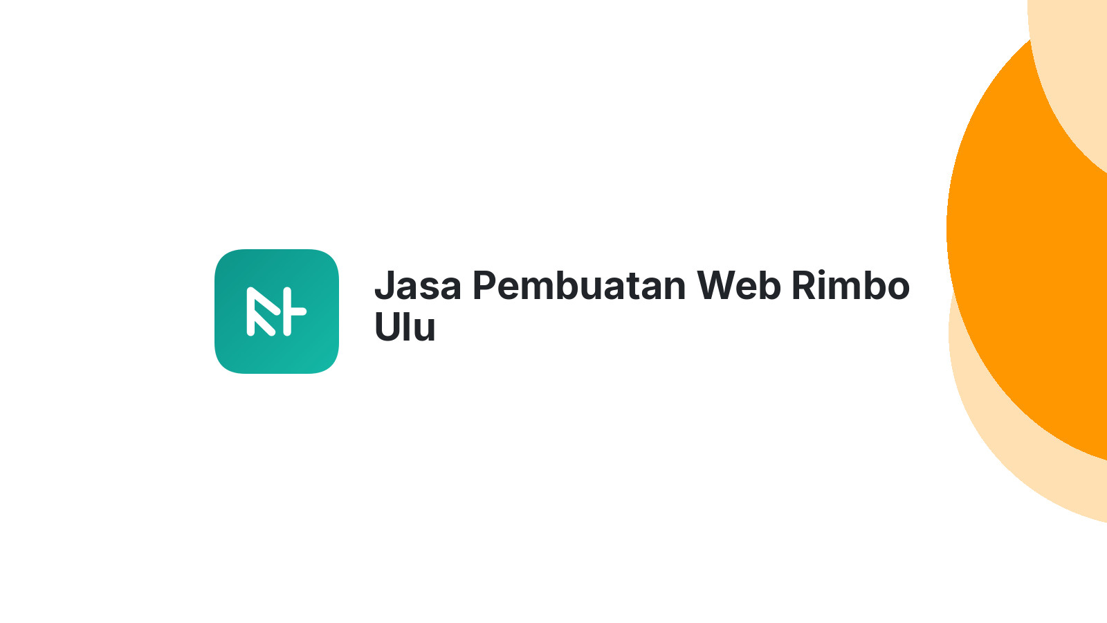 Jasa Pembuatan Web Rimbo Ulu