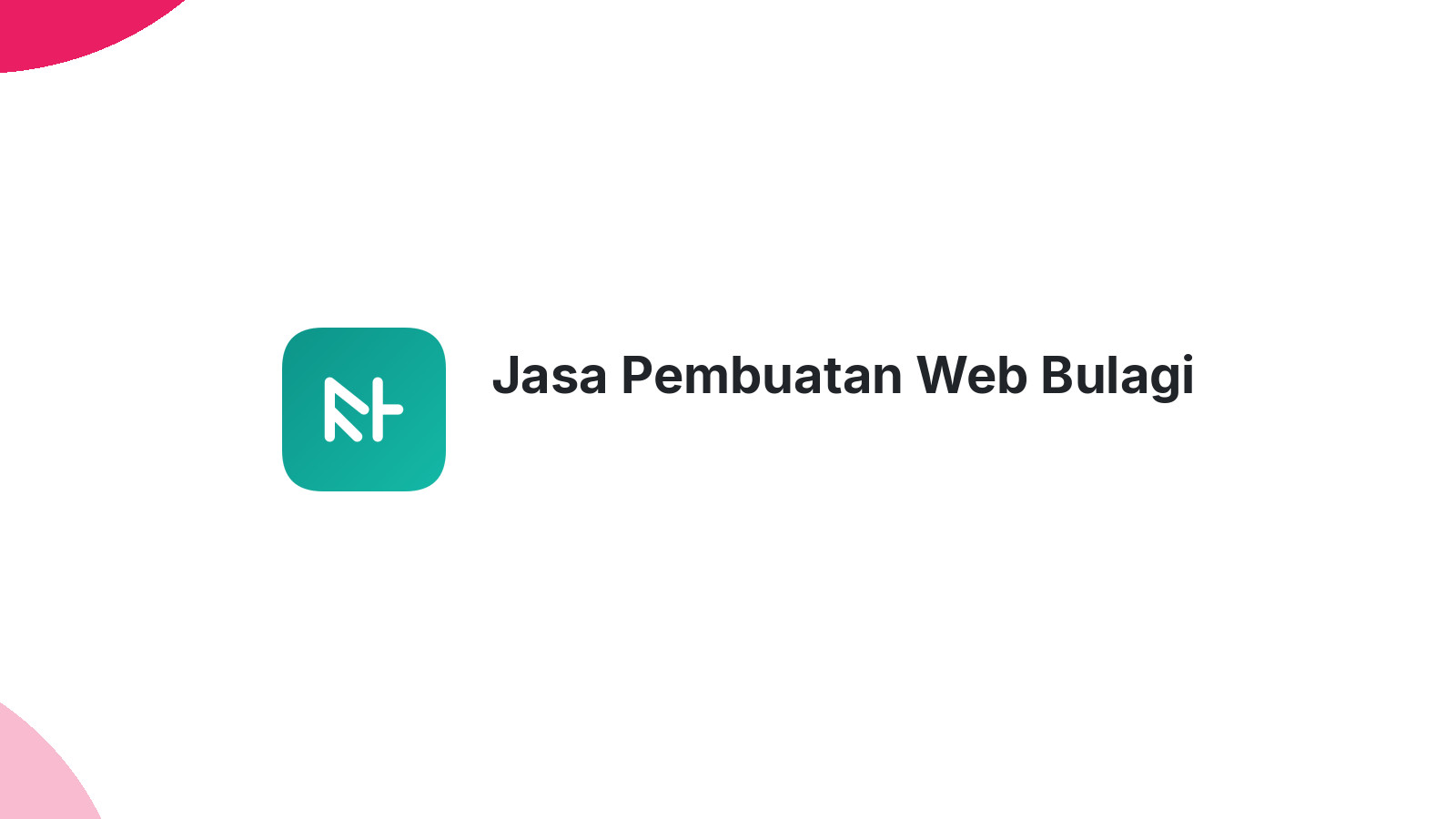 Jasa Pembuatan Web Bulagi