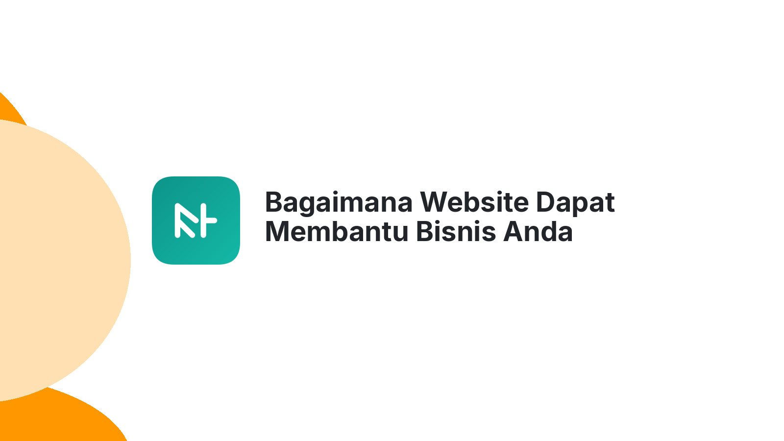 Bagaimana Website Dapat Membantu Bisnis Anda Berkembang Di Semarang