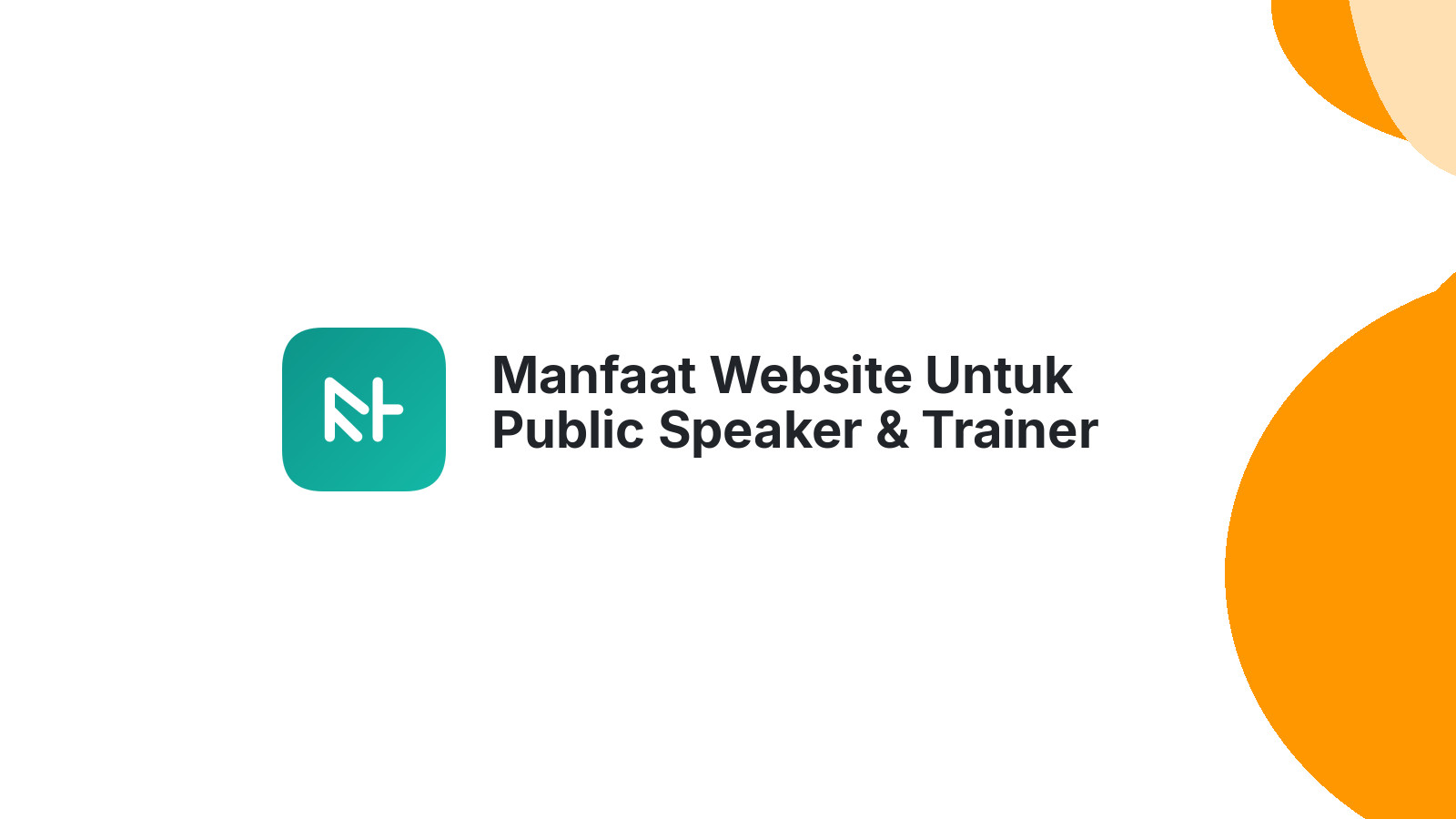 Manfaat Website Untuk Public Speaker & Trainer