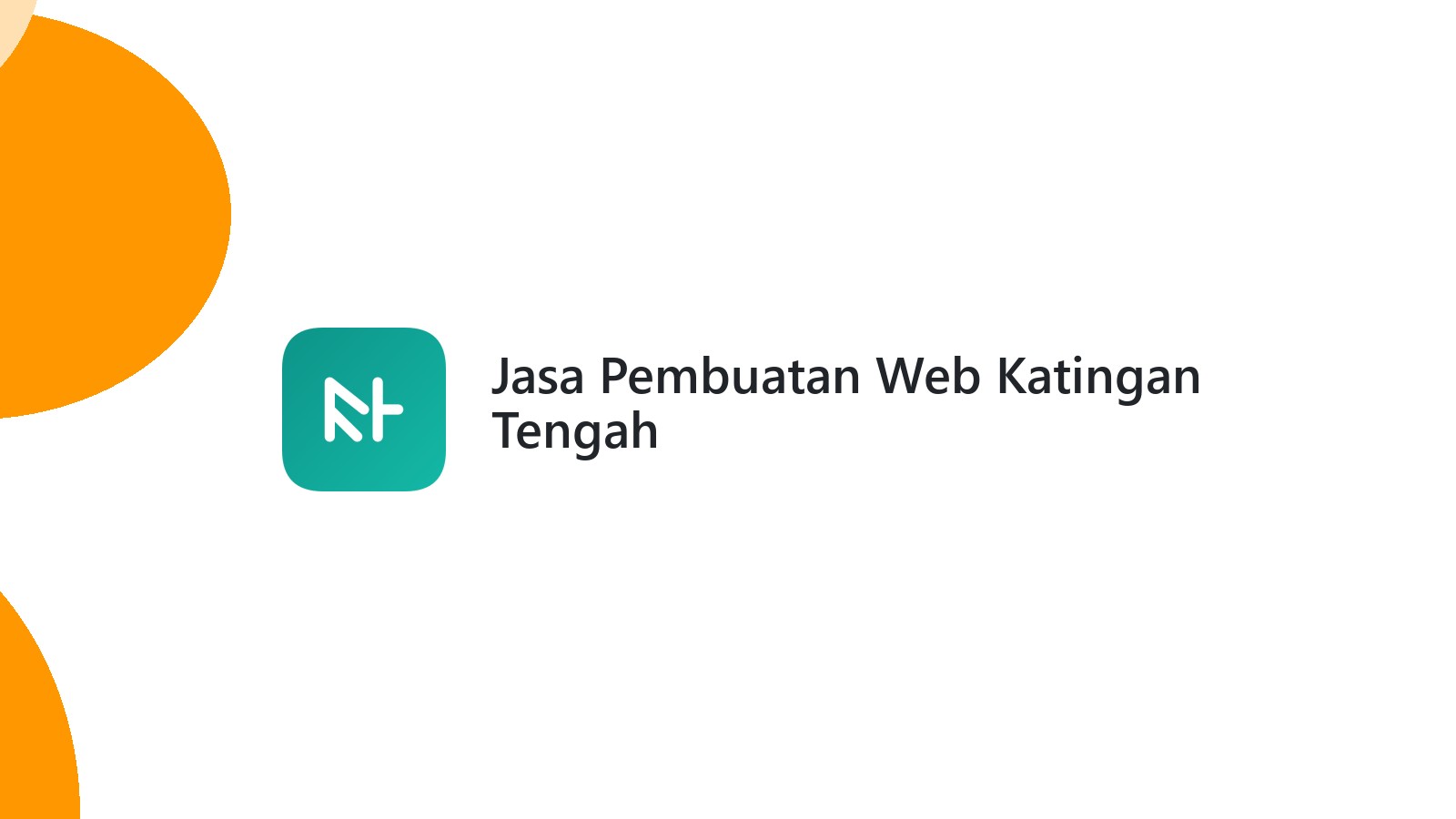 Jasa Pembuatan Web Katingan Tengah