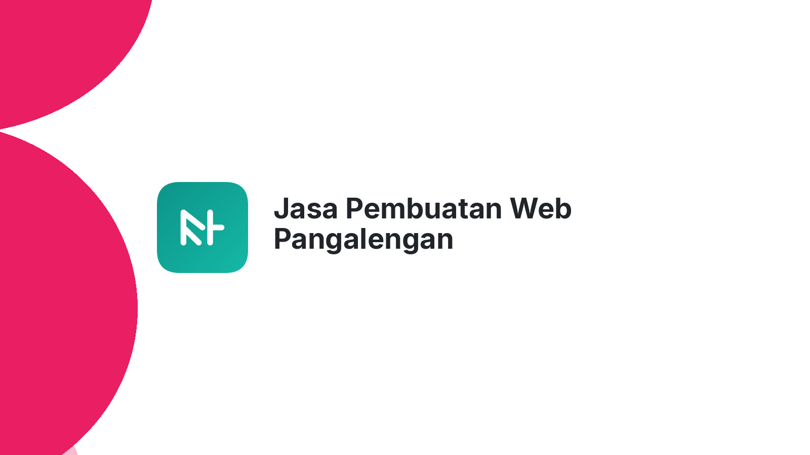 Jasa Pembuatan Web Pangalengan